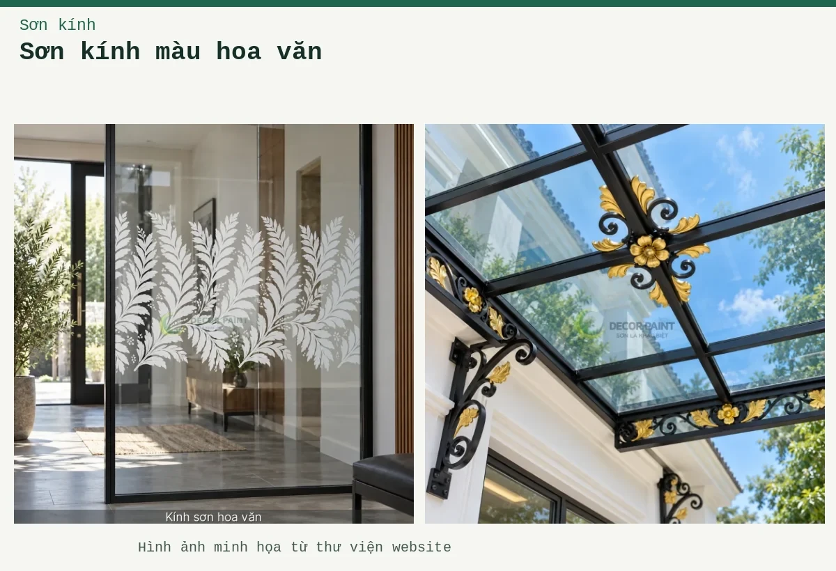 Sơn kính màu hoa văn – Ảnh minh họa: Họa tiết mặt dưới mái kính; Minh họa kính sơn hoa văn với bề mặt kính và màu trắng bóng.