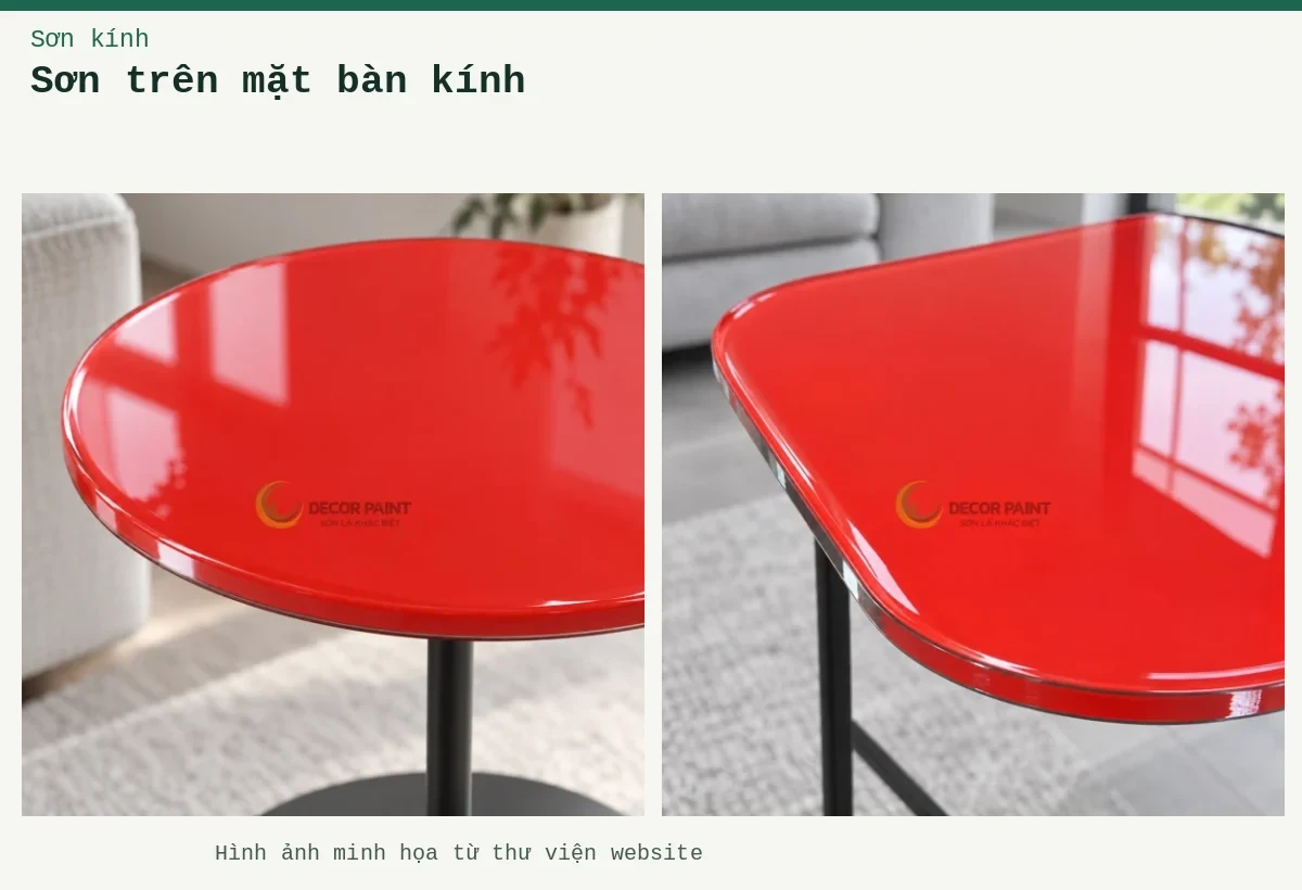 Sơn trên mặt bàn kính – Ảnh minh họa: Mặt bàn kính màu đỏ theo mẫu; Mặt bàn kính màu đỏ tươi.
