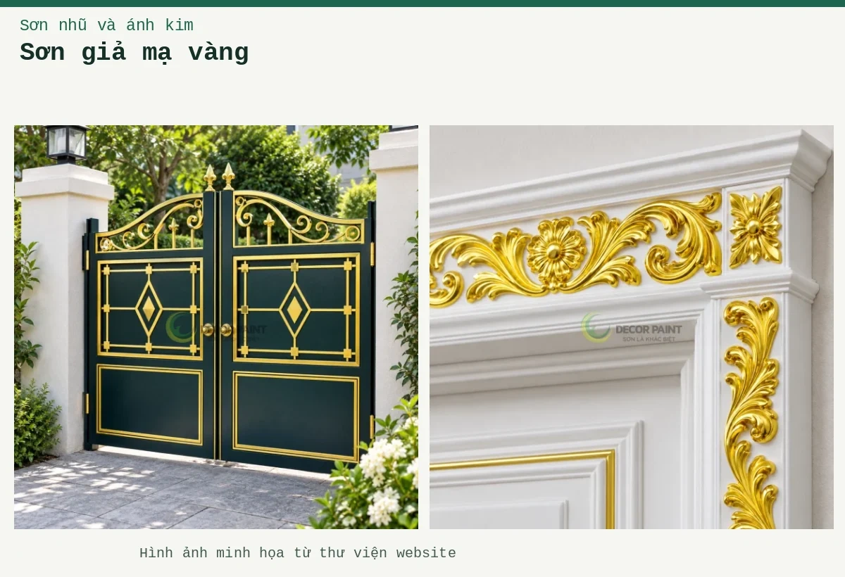 Sơn giả mạ vàng – Ảnh minh họa: Cổng đôi nhũ vàng; Phào khung cửa nhũ vàng.
