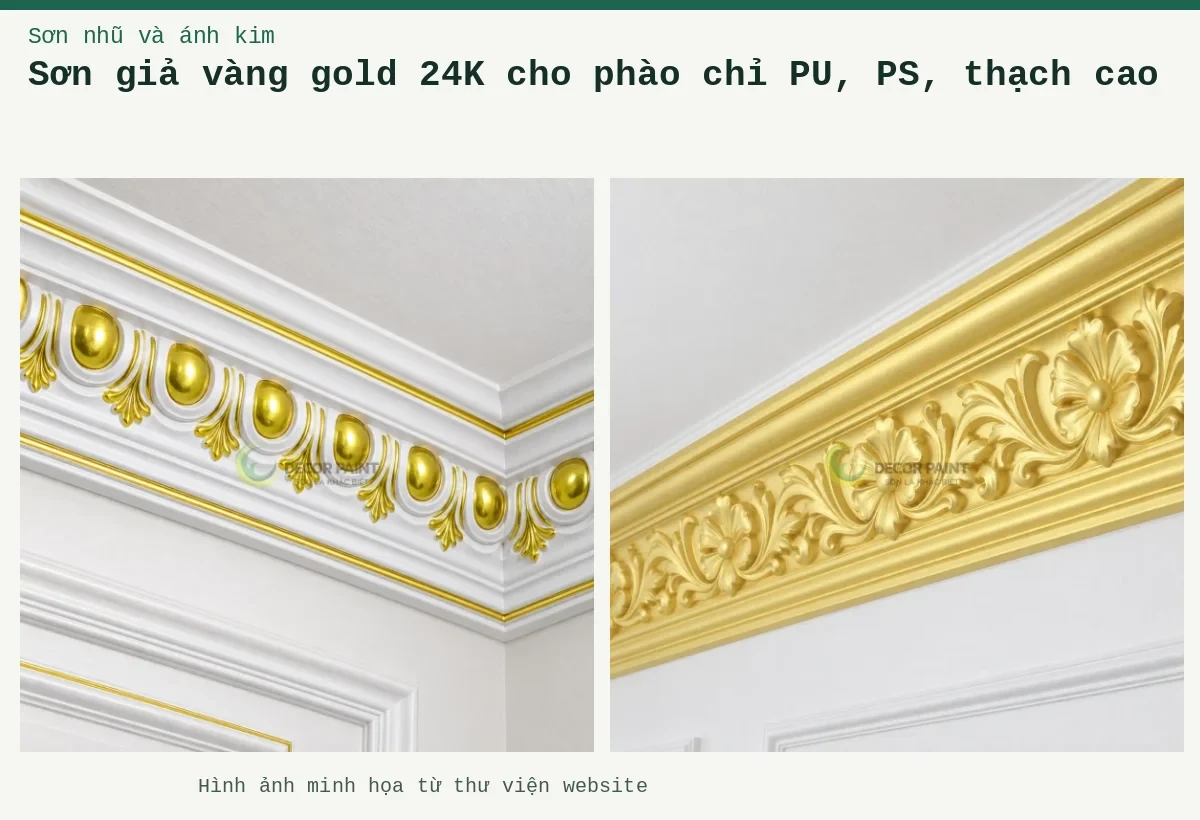 Sơn giả vàng gold 24K cho phào chỉ PU, PS, thạch cao – Ảnh minh họa: Phào trần thạch cao phủ vàng; Chi tiết vàng 24K số 2.