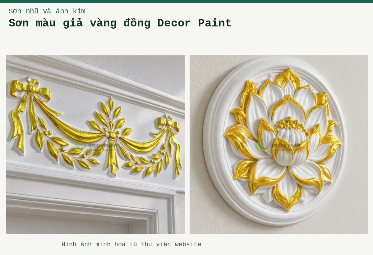 Sơn màu giả vàng đồng Decor Paint – Ảnh minh họa: Phù điêu hoa sen nhũ vàng; Phù điêu dải ruy băng nhũ vàng.