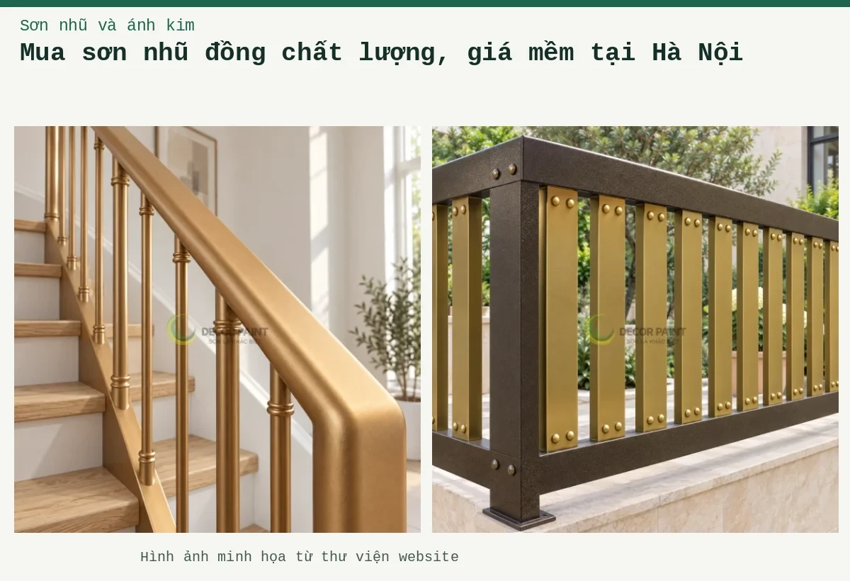 Mua sơn nhũ đồng chất lượng, giá mềm tại Hà Nội – Ảnh minh họa: Lan can cầu thang sơn nhũ đồng; Lan can nhũ đồng.
