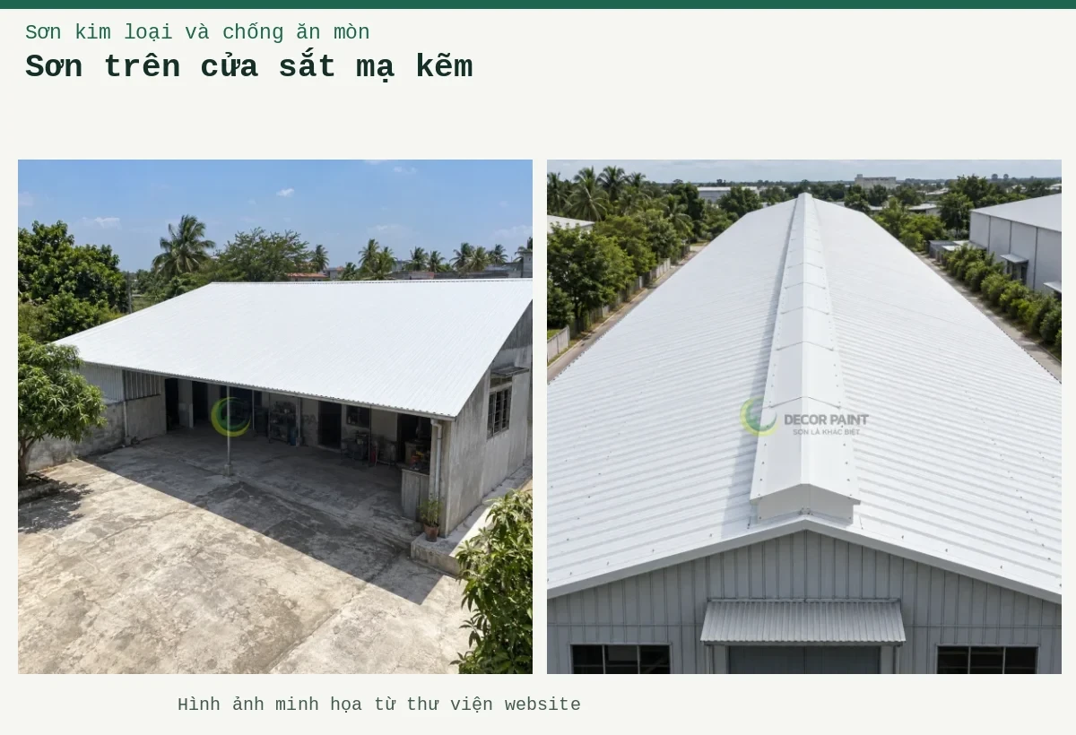 Sơn trên cửa sắt mạ kẽm – Ảnh minh họa: Mái tôn trắng của công trình một tầng và khoảng sân phía trước; Mái tôn nhà xưởng màu trắng và chóp thông gió.
