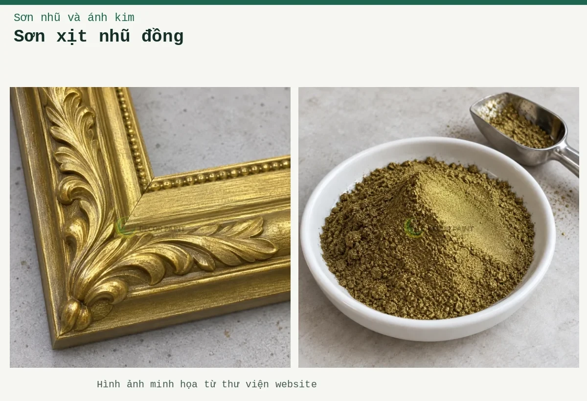 Sơn xịt nhũ đồng – Ảnh minh họa: Khung hoa văn sơn nhũ đồng vàng; Bột nhũ đồng xanh trong đĩa mẫu.