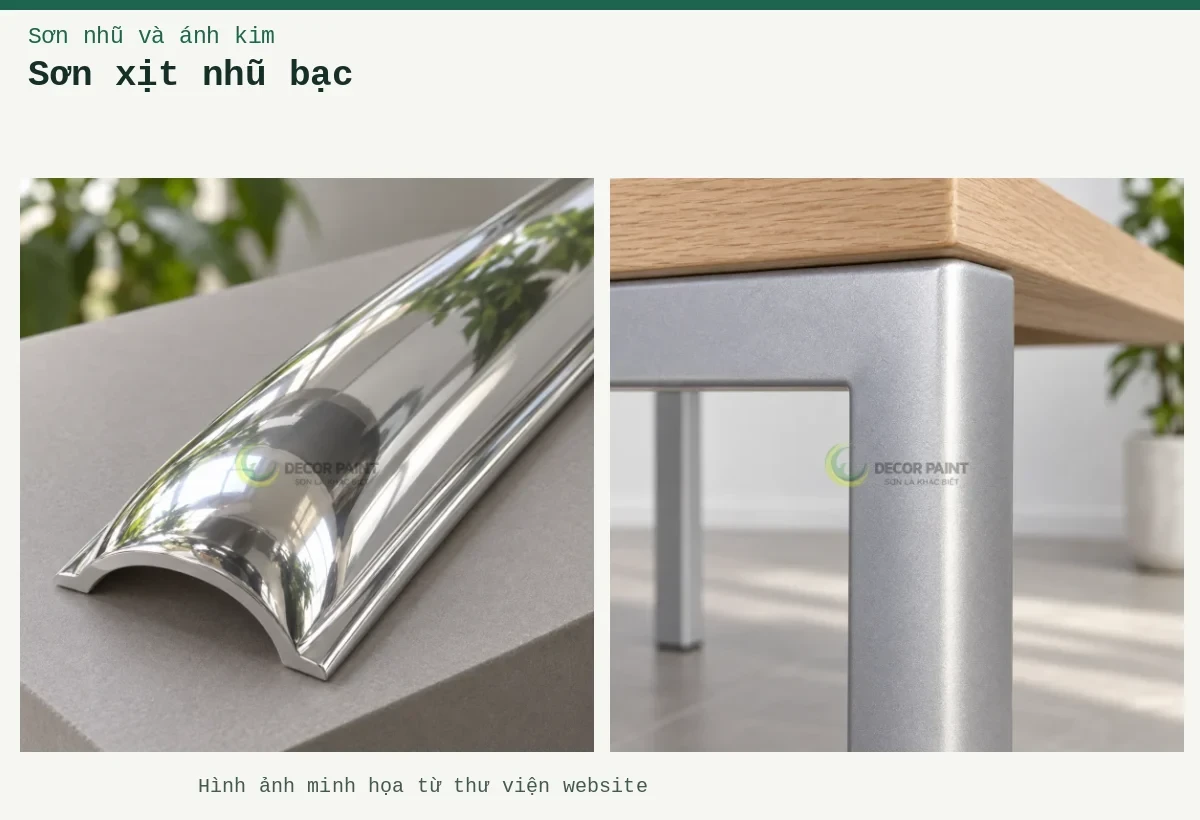 Sơn xịt nhũ bạc – Ảnh minh họa: Chân bàn thép nhũ bạc; Nẹp cong chrome.