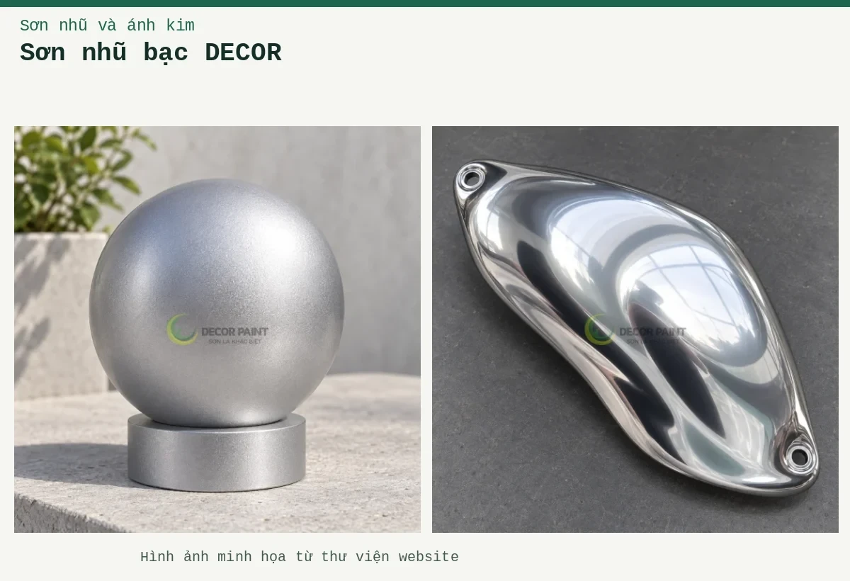 Sơn nhũ bạc DECOR – Ảnh minh họa: Khối cầu trang trí nhũ bạc; Ốp cong Chrome.
