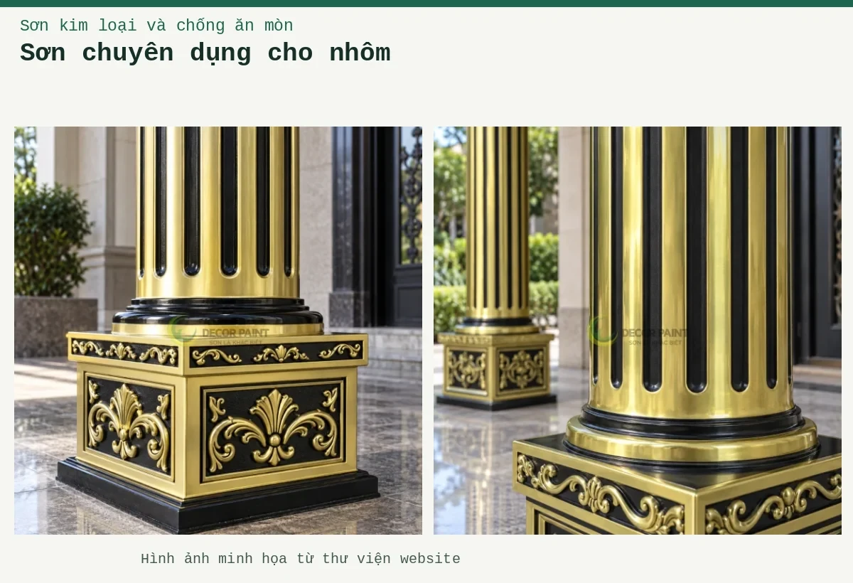 Sơn chuyên dụng cho nhôm – Ảnh minh họa: Chi tiết chân trụ nhôm đúc; Cận cảnh thân trụ nhôm đúc.