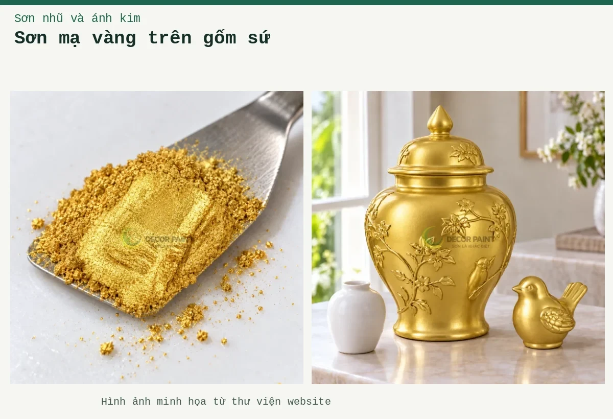 Sơn mạ vàng trên gốm sứ – Ảnh minh họa: Bình và vật trang trí gốm sứ phủ sơn giả vàng 24K, đối chiếu với mẫu gốm trắng; Bột nhũ vàng A12 trên thìa lấy mẫu.