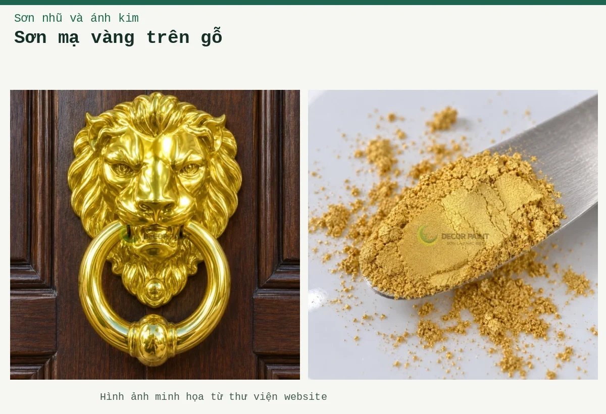 Sơn mạ vàng trên gỗ – Ảnh minh họa: Tay gõ cửa giả vàng; Bột nhũ vàng B05L trên thìa lấy mẫu.
